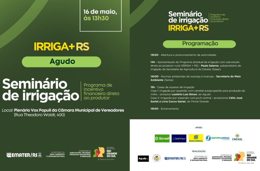  Seminário de Irrigação acontece nesta sexta (16/5) em Agudo